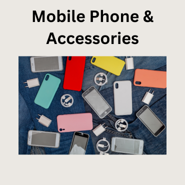 Mobile Phone & Accessories